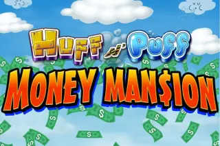 Demo slot Huff N' Puff Money Mansion